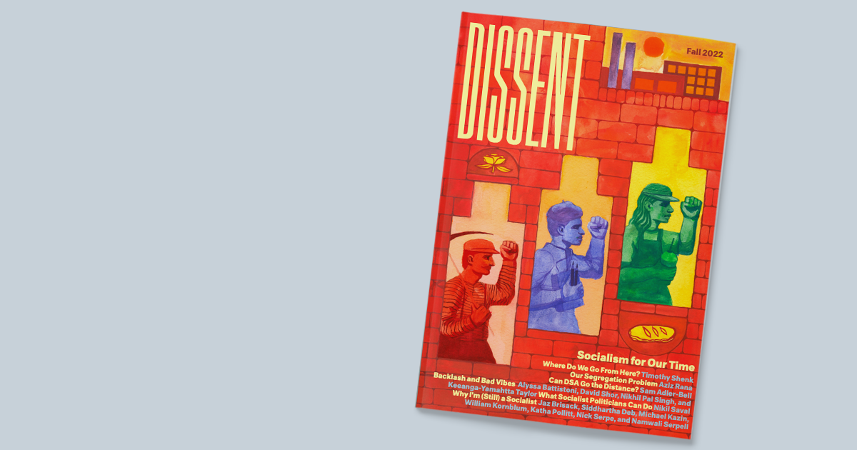 Fall 2022 Dissent Magazine fall-2022-dissent-magazine